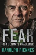 Fiennes |  Fear | Buch |  Sack Fachmedien