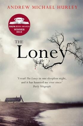 Hurley |  The Loney | Buch |  Sack Fachmedien