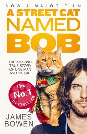 Bowen |  A Street Cat Named Bob | Buch |  Sack Fachmedien