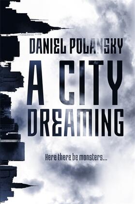 Polansky |  A City Dreaming | Buch |  Sack Fachmedien