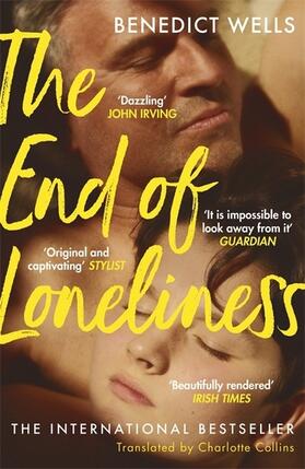 Wells |  The End of Loneliness | Buch |  Sack Fachmedien