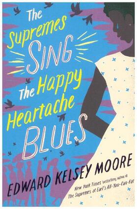 Moore |  The Supremes Sing the Happy Heartache Blues | Buch |  Sack Fachmedien