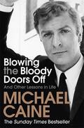 Caine |  Blowing the Bloody Doors Off | Buch |  Sack Fachmedien