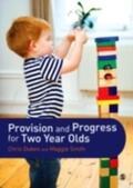 Dukes / Smith |  Provision and Progress for Two Year Olds | eBook | Sack Fachmedien