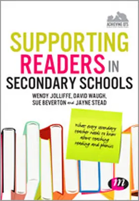 Jolliffe / Waugh / Stead |  Supporting Readers in Secondary Schools | eBook | Sack Fachmedien