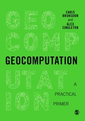 Brunsdon / Singleton |  Geocomputation | eBook | Sack Fachmedien