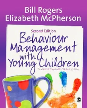 Rogers / Mcpherson |  Behaviour Management with Young Children | eBook | Sack Fachmedien