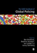 Bradford / Jauregui / Loader |  The SAGE Handbook of Global Policing | Buch |  Sack Fachmedien