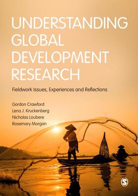 Crawford / Jaspersen / Loubere | Understanding Global Development Research | Buch | 978-1-4739-0666-2 | sack.de