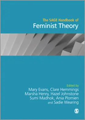 Evans / Hemmings / Henry |  The SAGE Handbook of Feminist Theory | eBook | Sack Fachmedien
