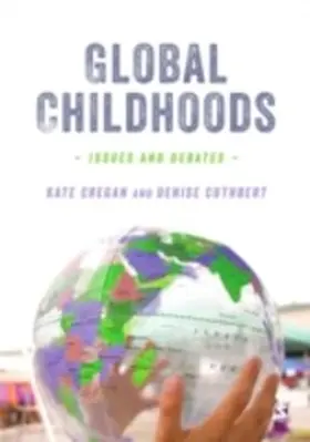 Cregan / Cuthbert |  Global Childhoods | eBook | Sack Fachmedien