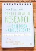 O'Reilly / Kiyimba |  Doing Mental Health Research with Children and Adolescents | eBook | Sack Fachmedien