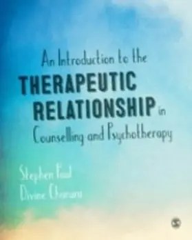 Paul / Charura | An Introduction to the Therapeutic Relationship in Counselling and Psychotherapy | E-Book | www.sack.de