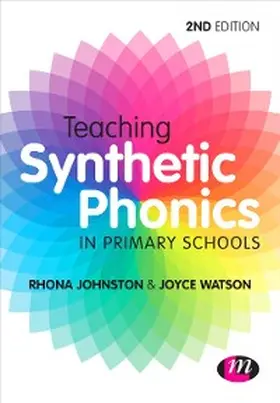 Johnston / Watson |  Teaching Synthetic Phonics | eBook | Sack Fachmedien