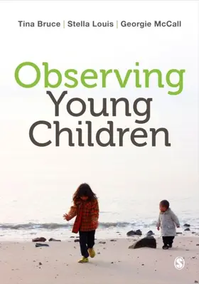Bruce / Louis / McCall |  Observing Young Children | eBook | Sack Fachmedien