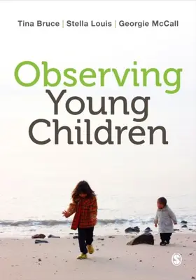 Bruce / Louis / McCall |  Observing Young Children | eBook | Sack Fachmedien