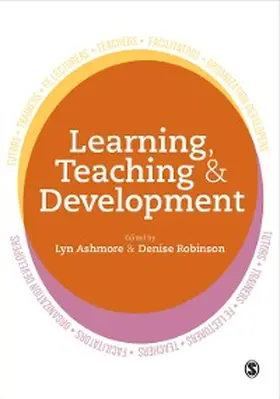 Ashmore / Robinson |  Learning, Teaching and Development | eBook | Sack Fachmedien