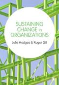 Hodges / Gill |  Sustaining Change in Organizations | eBook | Sack Fachmedien