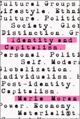 Moran |  Identity and Capitalism | eBook | Sack Fachmedien