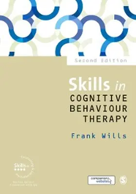 Wills |  Skills in Cognitive Behaviour Therapy | eBook | Sack Fachmedien