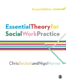 Beckett / Horner |  Essential Theory for Social Work Practice | eBook | Sack Fachmedien