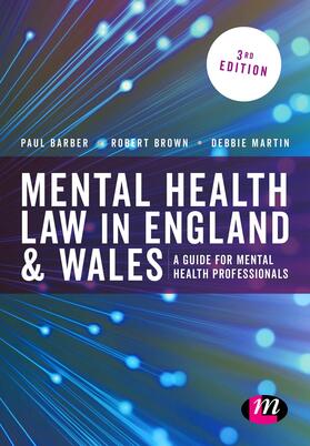 Brown / Barber / Martin |  Mental Health Law in England and Wales | Buch |  Sack Fachmedien