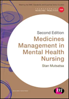 Mutsatsa | Medicines Management in Mental Health Nursing | Buch | 978-1-4739-1428-5 | sack.de