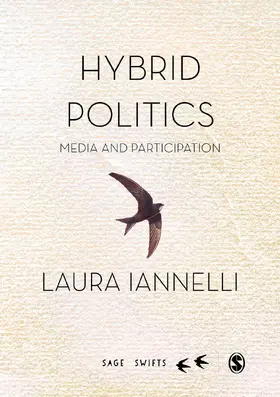 Iannelli | Hybrid Politics | Buch | 978-1-4739-1578-7 | www.sack.de