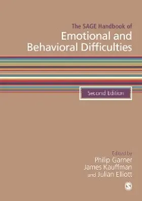 Garner / Kauffman / Elliot | The SAGE Handbook of Emotional and Behavioral Difficulties | E-Book | sack.de