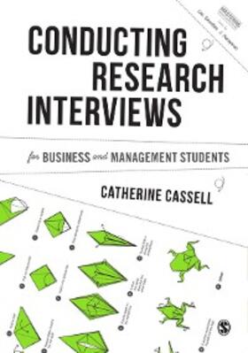 Cassell | Conducting Research Interviews for Business and Management Students | E-Book | sack.de