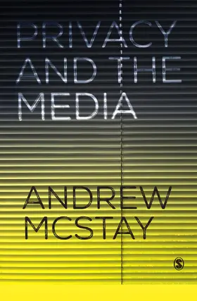 McStay |  Privacy and the Media | Buch |  Sack Fachmedien
