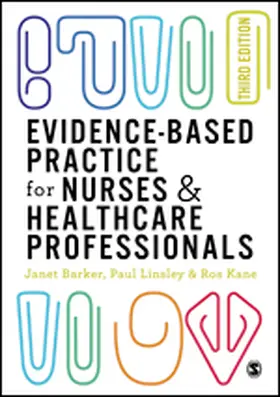 Barker / Linsley / Kane |  Evidence-based Practice for Nurses and Healthcare Professionals | Buch |  Sack Fachmedien
