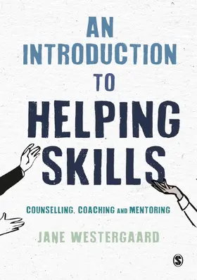 Westergaard |  An Introduction to Helping Skills | Buch |  Sack Fachmedien