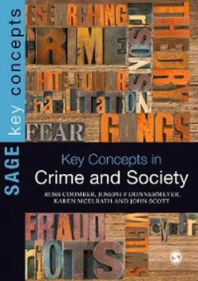 Coomber / Donnermeyer / McElrath |  Key Concepts in Crime and Society | eBook | Sack Fachmedien