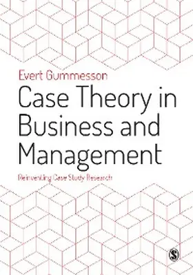 Gummesson |  Case Theory in Business and Management | eBook | Sack Fachmedien