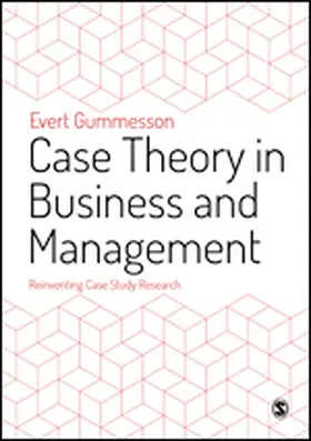 Gummesson |  Case Theory in Business and Management | eBook | Sack Fachmedien