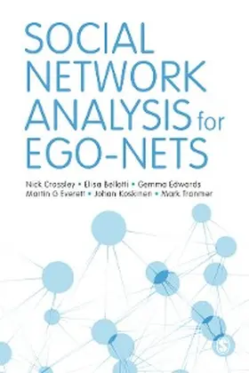 Crossley / Bellotti / Edwards | Social Network Analysis for Ego-Nets | E-Book | www.sack.de