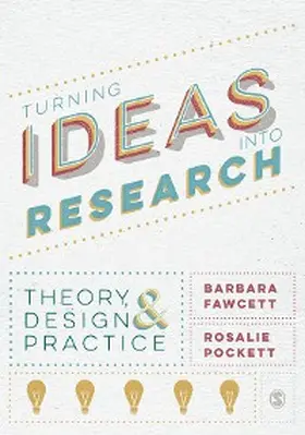 Fawcett / Pockett | Turning Ideas into Research | E-Book | www.sack.de