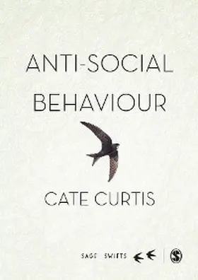 Curtis |  Anti-Social Behaviour | eBook | Sack Fachmedien