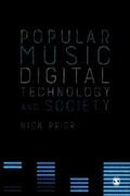 Prior |  Popular Music, Digital Technology and Society | eBook | Sack Fachmedien