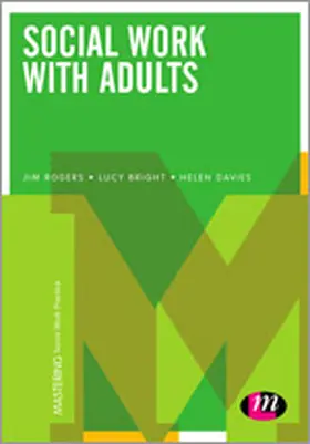 Rogers / Bright / Davies |  Social Work with Adults | eBook | Sack Fachmedien