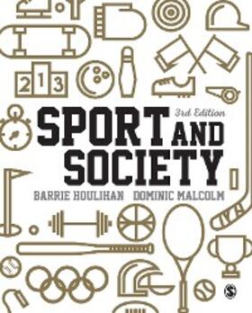 Houlihan / Malcolm | Sport and Society | E-Book | sack.de