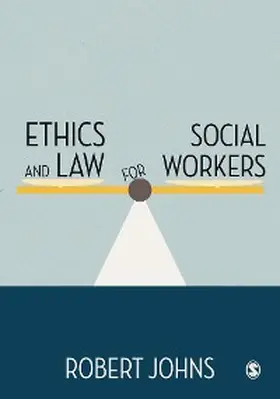 Johns |  Ethics and Law for Social Workers | eBook | Sack Fachmedien