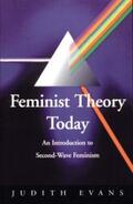 Evans |  Feminist Theory Today | eBook | Sack Fachmedien