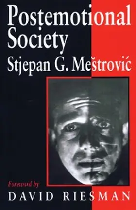Mestrovic |  Postemotional Society | eBook | Sack Fachmedien