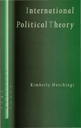Hutchings |  International Political Theory | eBook | Sack Fachmedien