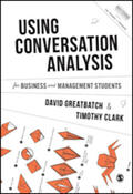 Greatbatch / Clark |  Using Conversation Analysis for Business and Management Students | Buch |  Sack Fachmedien