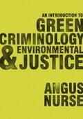 Nurse |  An Introduction to Green Criminology and Environmental Justice | eBook | Sack Fachmedien