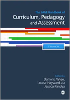 Wyse / Hayward / Pandya |  The SAGE Handbook of Curriculum, Pedagogy and Assessment | eBook | Sack Fachmedien