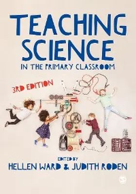 Ward / Roden |  Teaching Science in the Primary Classroom | eBook | Sack Fachmedien